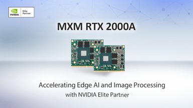 Advantech Releases SKY-MXM-2000A Powered by High-Performance NVIDIA Ada-Lovelace Architecture